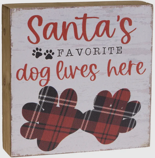 “Santa’s Favorite Dog” Wood Plaque Sign